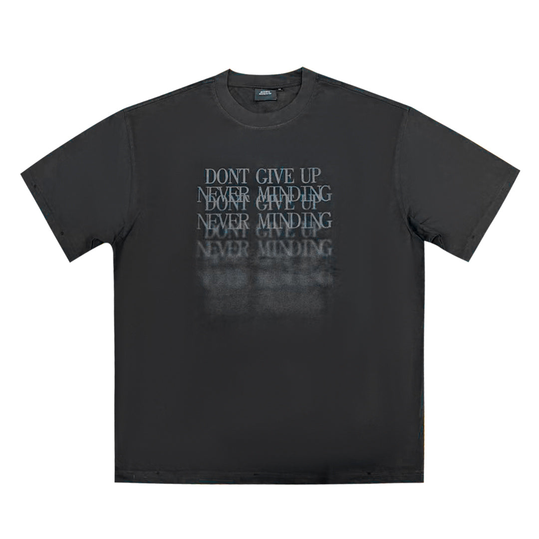Never Give Up Oversized Tee -3687